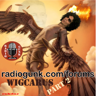 Wigcarus – The Ascension – Part 2 of Weaks in Review