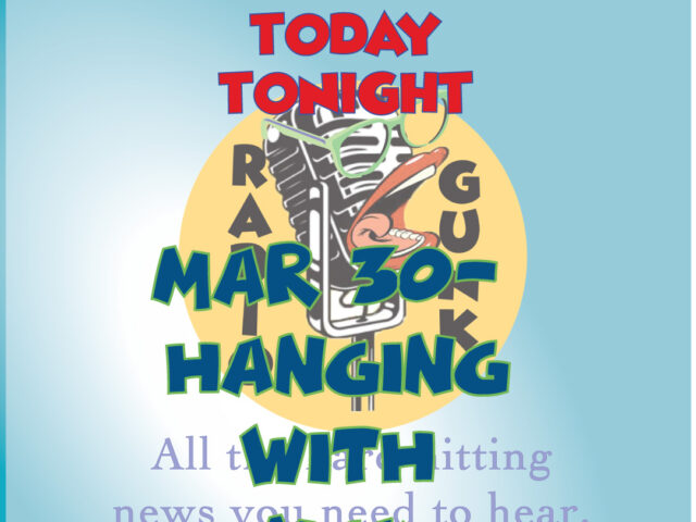 HSS Today Tonight – March 30 – Hanging with MGK