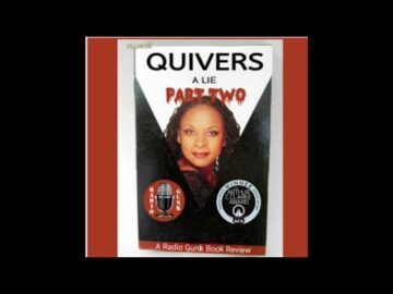 Quivers-A-Lie-Part-Two of our skeptical look at Robin Quivers and her Book Quivers A Life Part 2