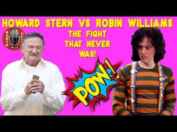 Howard Stern and his Robin Williams Lies and Regrets
